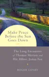Make Peace before the Sun Goes Down synopsis, comments