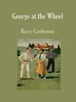 George at the Wheel synopsis, comments