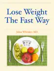 Lose Weight The Fast Way synopsis, comments