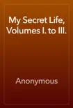 My Secret Life, Volumes I. to III. reviews