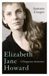 Elizabeth Jane Howard synopsis, comments