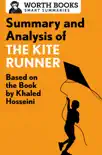 Summary and Analysis of The Kite Runner synopsis, comments