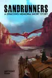 Sandrunners - A Draconis Memoria Short Story