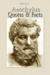 Aeschylus: Quotes & Facts sinopsis y comentarios