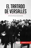 El Tratado de Versalles synopsis, comments
