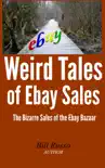 Weird Tales of Ebay Sales synopsis, comments