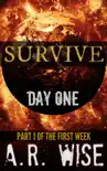 Survive: Day One sinopsis y comentarios