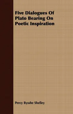 five dialogues of plato bearing on poetic inspiration book cover image