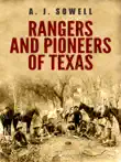 Rangers and Pioneers of Texas synopsis, comments