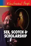 Sex,Scotch and Scholarship synopsis, comments