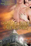 Ghost of a Chance, Paranormal Romance Novella synopsis, comments