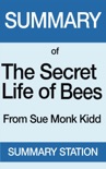 The Secret Life of Bees Summary book summary, reviews and downlod