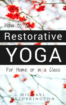 how to do restorative yoga imagen de la portada del libro