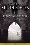 The Middle Ages book summary, reviews and download
