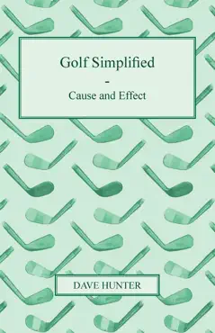 golf simplified - cause and effect book cover image