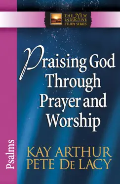 praising god through prayer and worship book cover image