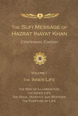the sufi message of hazrat inayat khan centennial edition book cover image