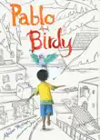 Pablo and Birdy synopsis, comments