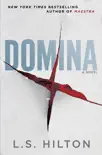 Domina synopsis, comments