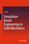 Simulation Based Engineering in Solid Mechanics synopsis, comments