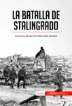 La batalla de Stalingrado synopsis, comments