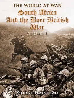 south africa and the boer-british war, volume i book cover image