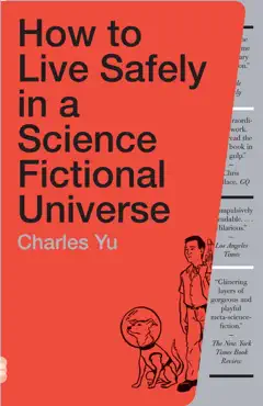 how to live safely in a science fictional universe book cover image