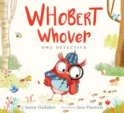 whobert whover, owl detective book cover image