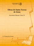 Obras de Santa Teresa de Jesus sinopsis y comentarios