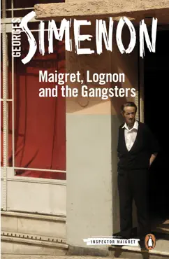 maigret, lognon and the gangsters book cover image