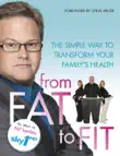 From Fat to Fit synopsis, comments