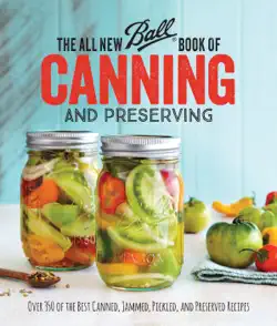 the all new ball book of canning and preserving book cover image