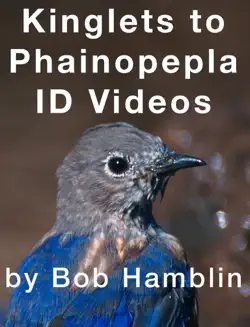kinglets to phainopepla id videos book cover image