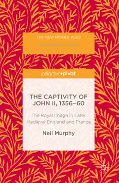 the captivity of john ii, 1356-60 book cover image