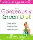 The Gorgeously Green Diet synopsis, comments