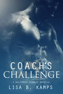 coach's challenge, a baltimore banners intermission novella book cover image