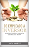 De Empleado a Inversor book summary, reviews and download