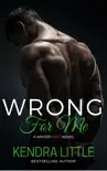 Wrong for Me synopsis, comments