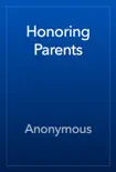 Honoring Parents reviews