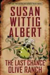 The Last Chance Olive Ranch synopsis, comments
