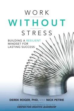 work without stress: building a resilient mindset for lasting success book cover image