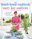 The Beach House Cookbook synopsis, comments