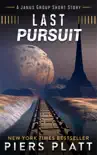 Last Pursuit synopsis, comments