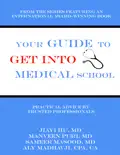 Your Guide to Get into Medical School reviews