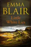 Little White Lies synopsis, comments
