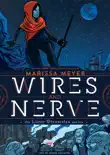 Wires and Nerve synopsis, comments