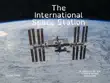 The International Space Station synopsis, comments