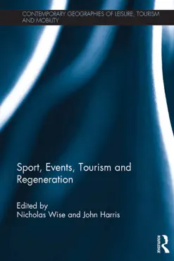 sport, events, tourism and regeneration book cover image