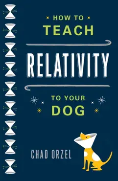 how to teach relativity to your dog imagen de la portada del libro