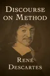 Discourse on Method synopsis, comments